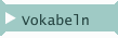 Vokabeln